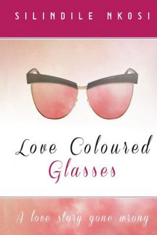 Carte love coloured glasses Silindile Nkosi