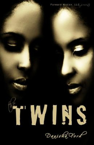 Knjiga The Twins Danisha Ford