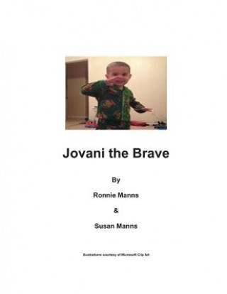 Knjiga Jovani the Brave Ronnie Manns