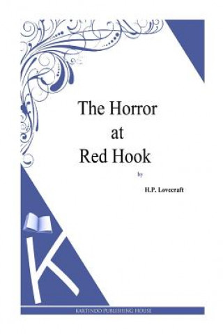 Könyv The Horror at Red Hook H P Lovecraft