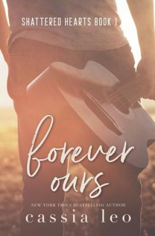 Livro Forever Ours Cassia Leo