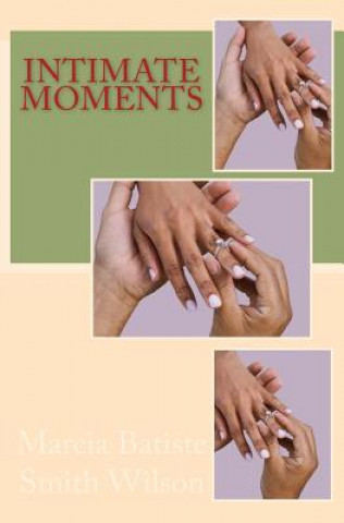 Kniha Intimate Moments Marcia Batiste Smith Wilson