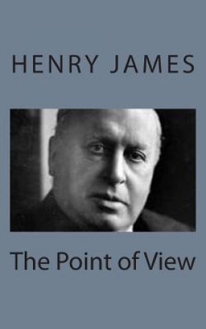 Carte The Point of View Henry James