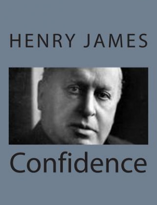 Knjiga Confidence Henry James