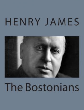 Kniha The Bostonians Henry James