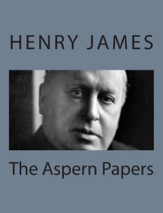 Knjiga The Aspern Papers Henry James