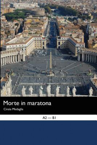 Book Italian Easy Reader: Morte in Maratona Cinzia Medaglia