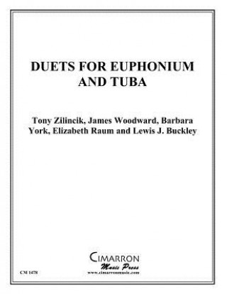 Carte Duets for Euphonium and Tuba Tony Zilincik