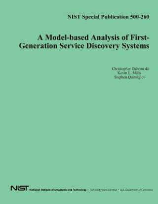 Carte A Model-based Analysis of First-Generation Service Discovery Systems U S Department of Commerce