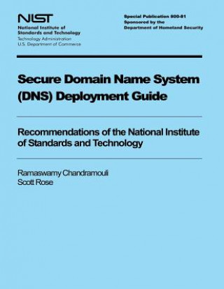 Knjiga Secure Domain Name System Deployment Guide U S Department of Commerce