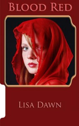 Könyv Blood Red Lisa Dawn
