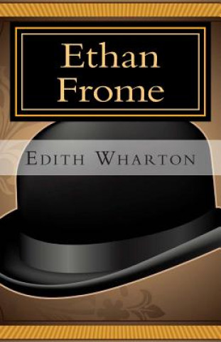 Kniha Ethan Frome Edith Wharton