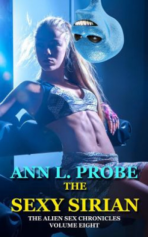 Kniha The Sexy Sirian Ann L Probe