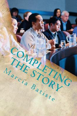 Knjiga Completing the Story Marcia Batiste