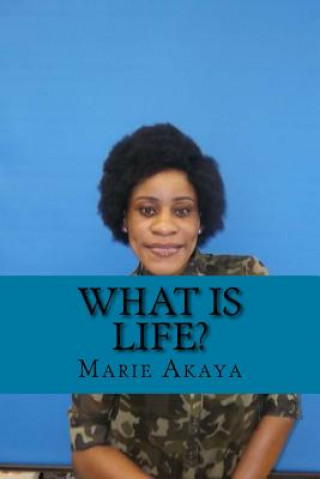 Книга What is Life?: Crabs of Life Marie Ngwatoh Akaya