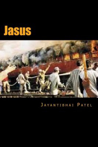 Könyv Jasus: Gujaraati Navalakathaa Jayanti Patel
