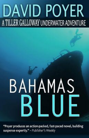 Kniha Bahamas Blue David Poyer