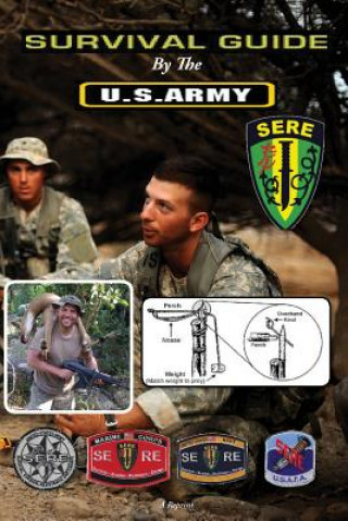 Kniha Survival Guide: By The U.S. Army U S Army