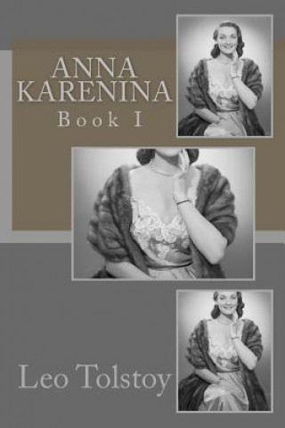 Kniha Anna Karenina: Book I Leo Nikolayevich Tolstoy