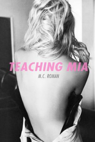 Boek Teaching Mia M C Roman