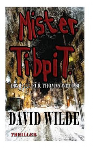 Kniha Mister Tibpit David Wilde