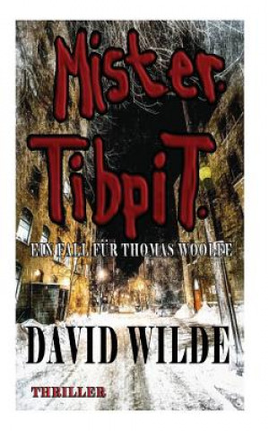 Livre Mister Tibpit David Wilde