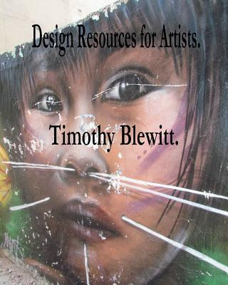 Книга Design Resources for Artists. MR Timothy Blewitt