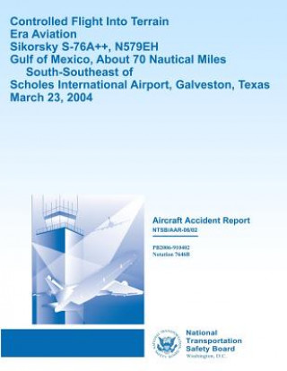 Knjiga Aircraft Accident Report: Controlled Flight into Terrain Era Aviation National Transportation Safety Board