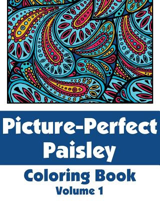 Book Picture-Perfect Paisley Coloring Book (Volume 1) Various