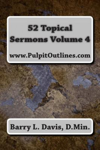 Książka 52 Topical Sermons Volume 4 Barry L Davis