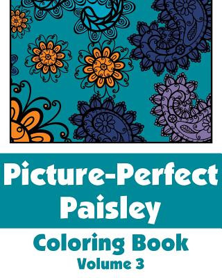 Könyv Picture-Perfect Paisley Coloring Book (Volume 3) Various