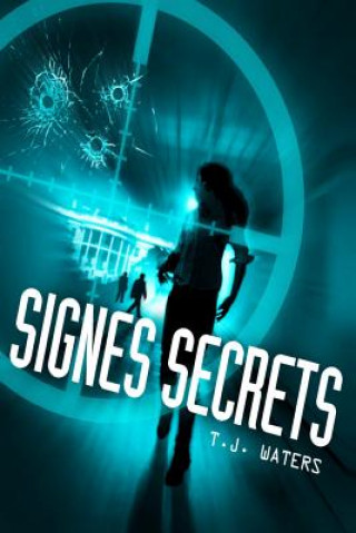 Kniha Signes Secrets Tj Waters