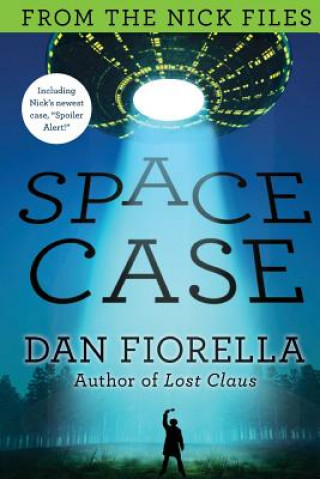 Knjiga Space Case Dan Fiorella