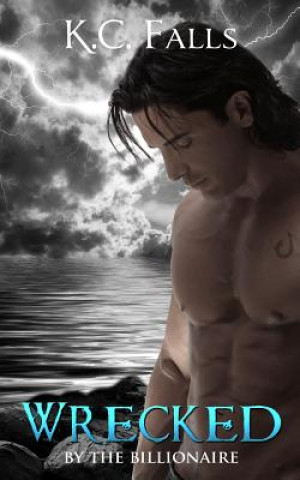 Book Wrecked K C Falls