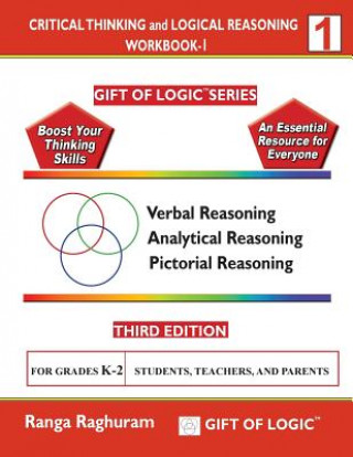 Carte Critical Thinking and Logical Reasoning Workbook-1 Ranga Raghuram