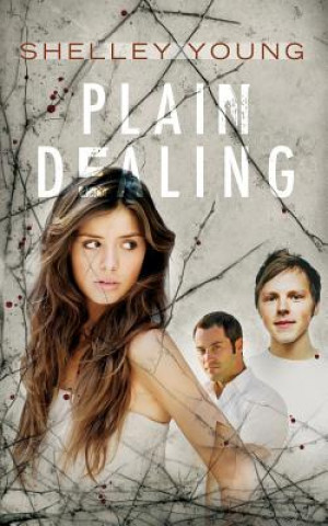 Knjiga Plain Dealing Shelley Young