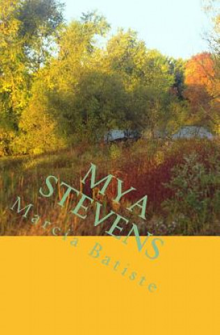 Knjiga Mya Stevens Marcia Batiste