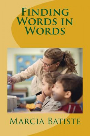 Book Finding Words in Words Marcia Batiste Smith Wilson