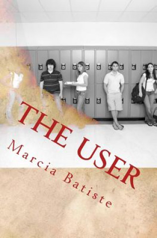 Könyv The User Marcia Batiste