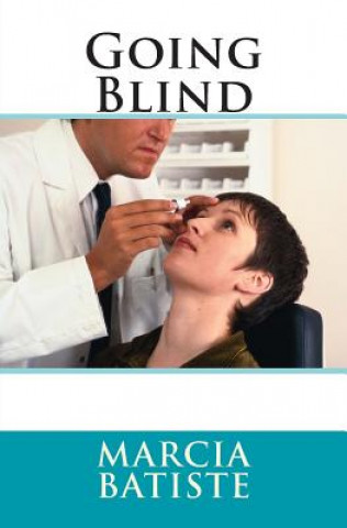 Knjiga Going Blind Marcia Batiste Smith Wilson