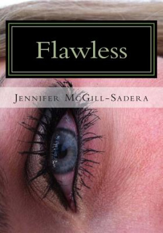 Książka Flawless Jennifer McGill-Sadera