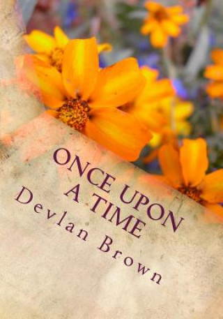 Kniha Once Upon A Time Devlan Brown