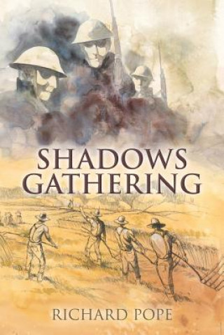 Kniha Shadows Gathering Richard Pope