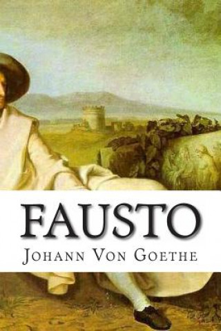 Kniha Fausto MR Johann Wolfgang Von Goethe