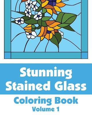 Könyv Stunning Stained Glass Coloring Book (Volume 1) Various