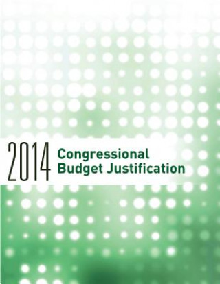 Knjiga 2014 Congressional Budget Justification Nuclear Regulatory Commission