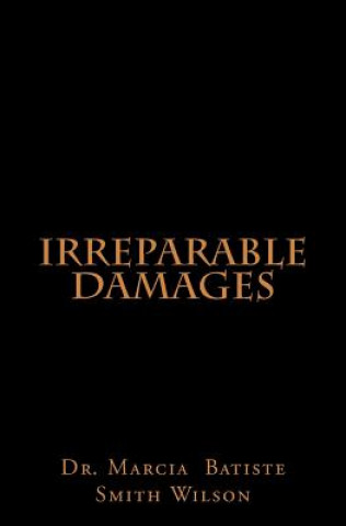 Knjiga Irreparable Damages Marcia Batiste Smith Wilson