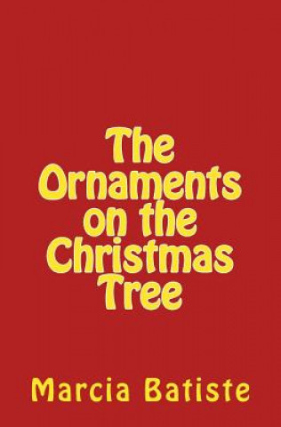 Carte The Ornaments on the Christmas Tree Marcia Batiste Smith Wilson