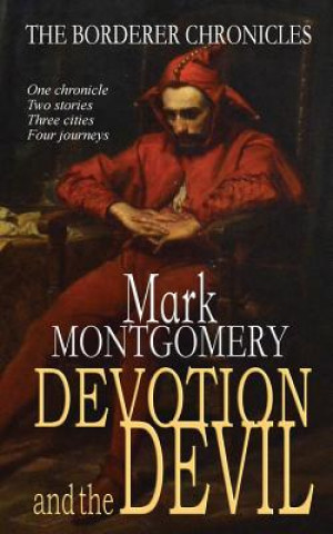 Boek Devotion and the Devil Mark Montgomery