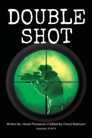 Book Double Shot Howie Thompson